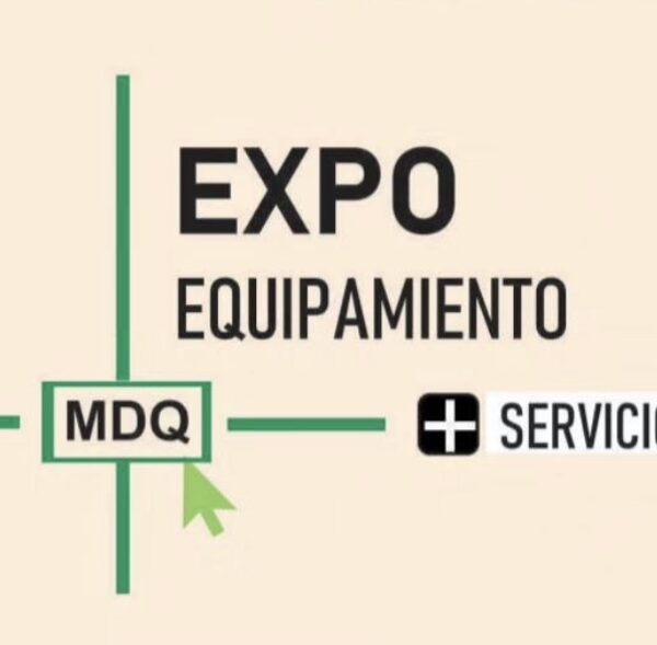 Expo Equipamiento + Servicios MdQ: Innovación y conexión para hotelería, gastronomía y construcción